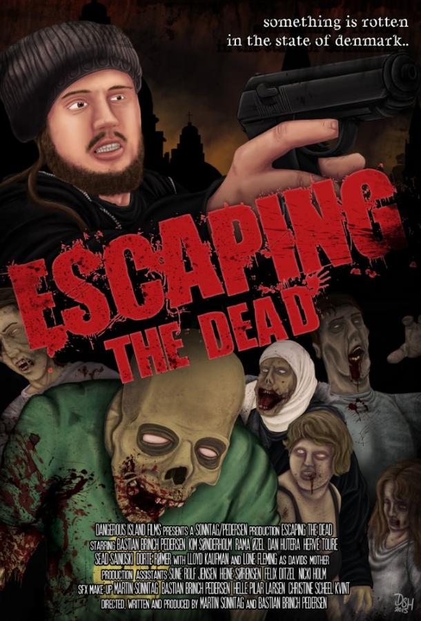 Спасаясь от мертвецов 2017 Escaping the Dead